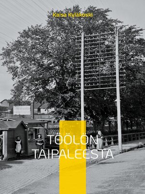 cover image of Töölön Taipaleesta